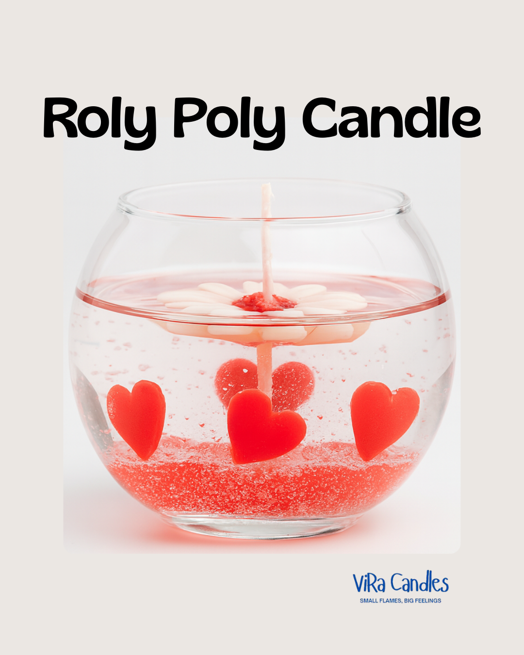 Roly Poly Gel Candle